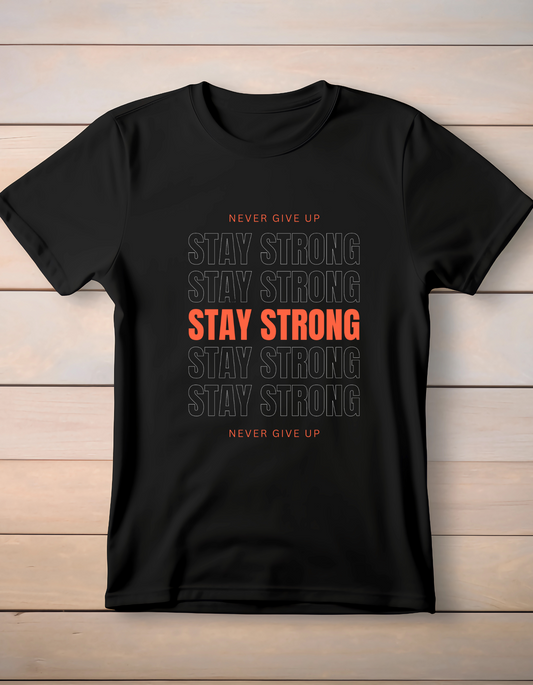 Trillingo Unisex Stay Strong Printed T-Shirt (Various Sizes + Colours) - Trillingo Express Online Marketplace