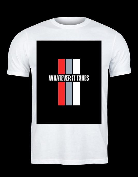 Trillingo Unisex Whatever It Takes Printed T-Shirt (Various Sizes + Colours) - Trillingo Express Online Marketplace