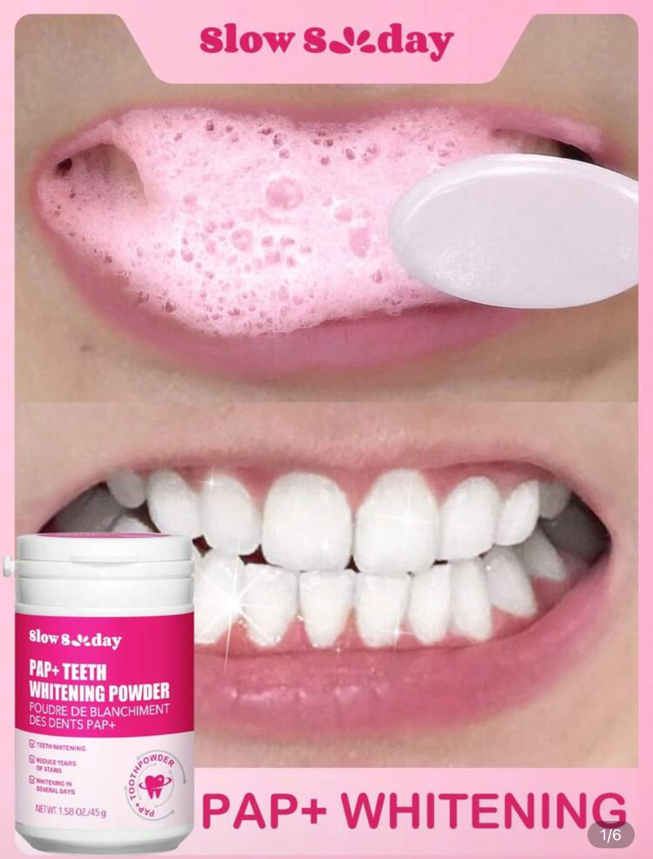 Slow S Day PAP + TEETH WHITENING POWDER 1.580Z 45G